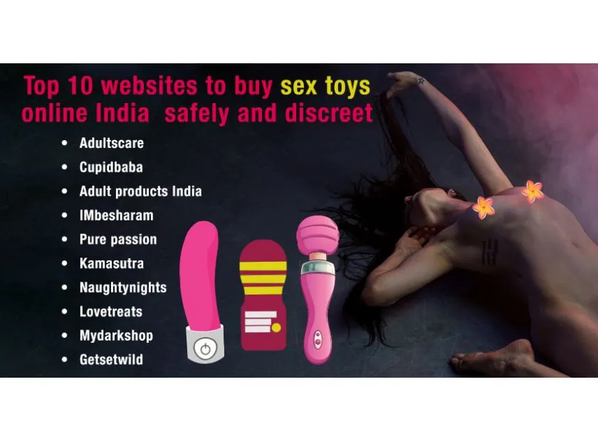 Top 10 websites to buy sex toys online India safely and discreet