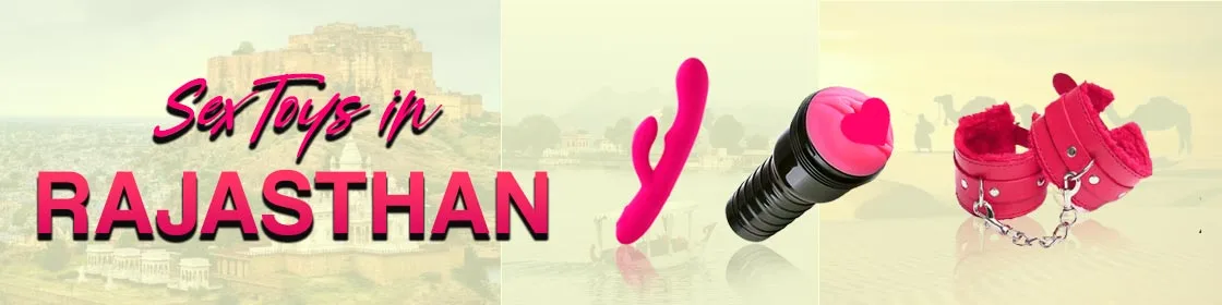 Sex Toys in Rajasthan