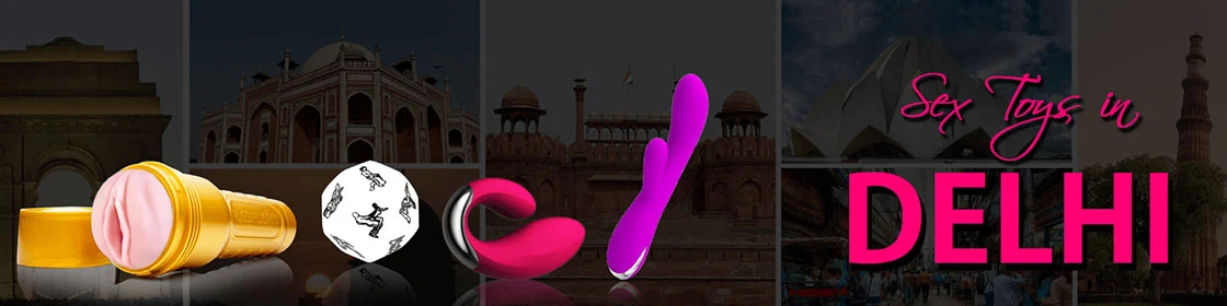 Sex Toys in Delhi